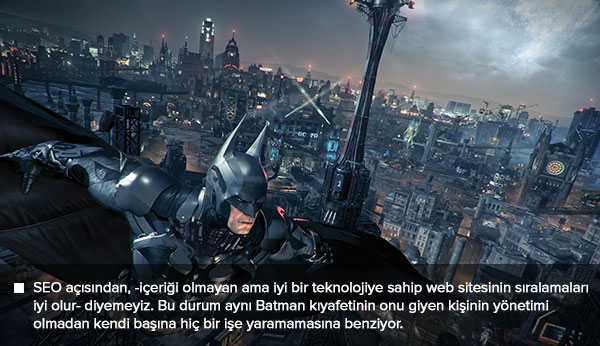 SEO'nun geleceği neden Batman gösterilebilir?